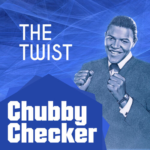 The twist lyrics by chubby checker