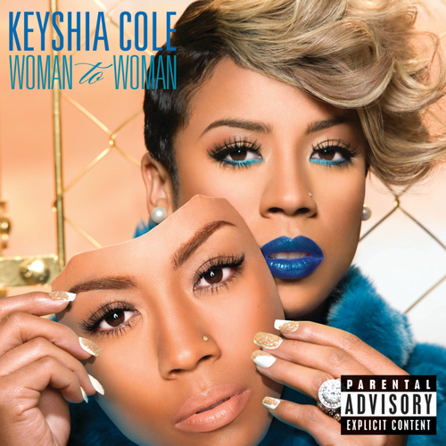 Woman to Woman Keyshia Cole Songs Reviews Credits