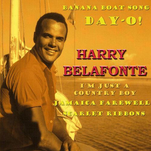 Harry Belafonte Day-O - Officialdirection