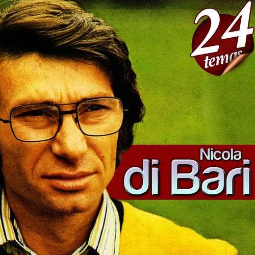 Resultado de imagen para Nicola di bari - 24 temas.
