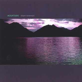 Thom Brennan - Mountains